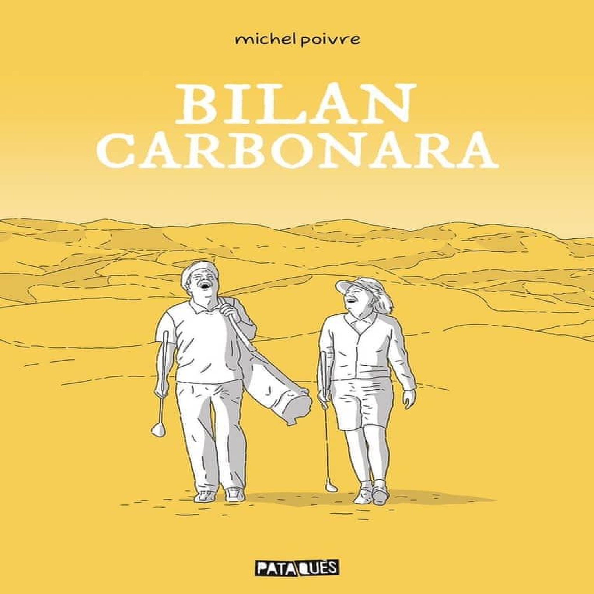 BILAN CARBONARA, Poivre Michel