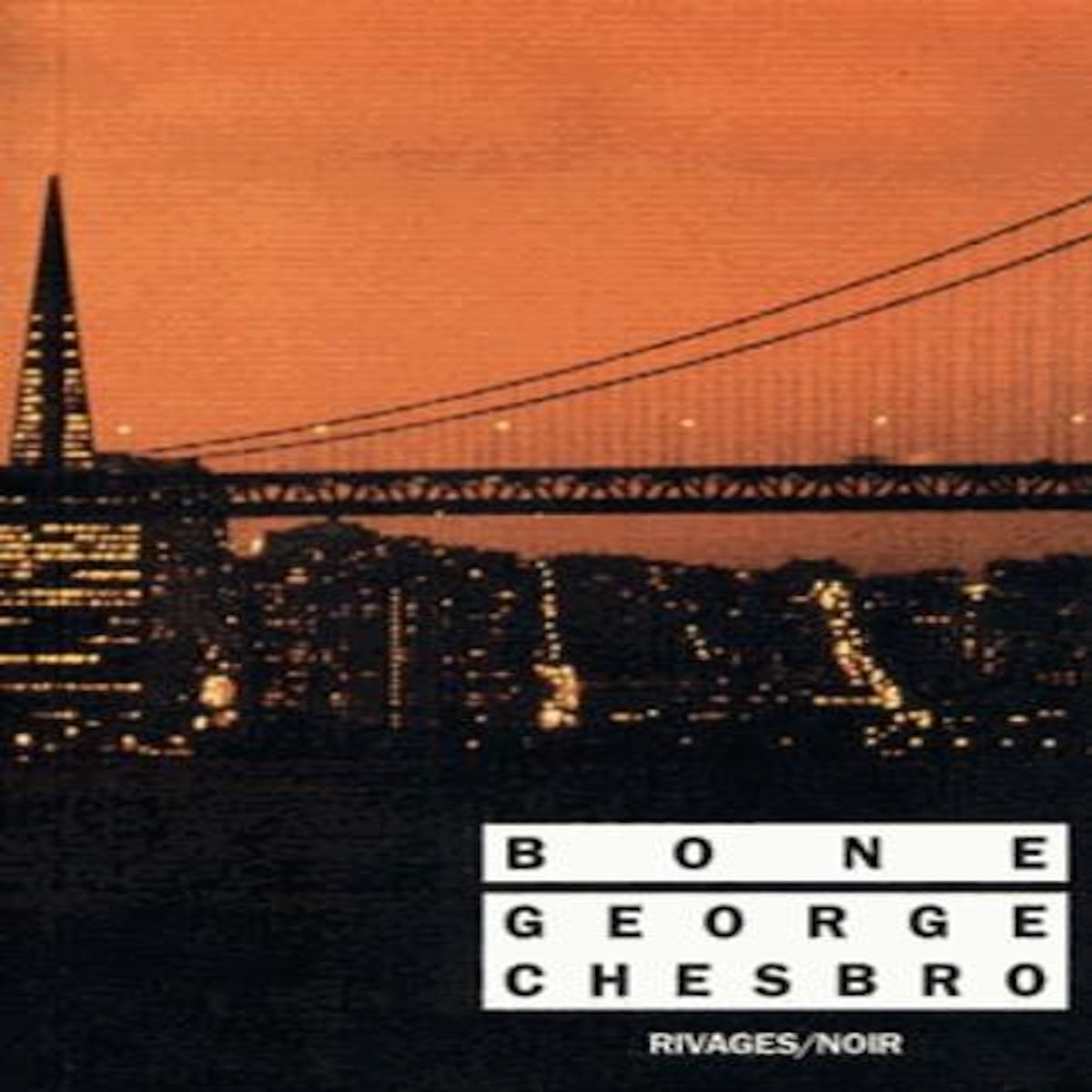 BONE, Chesbro George-C