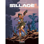 SILLAGE TOME 21 : EXFILTRATION, Morvan Jean-David