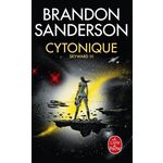 SKYWARD TOME 3 : CYTONIQUE, Sanderson Brandon