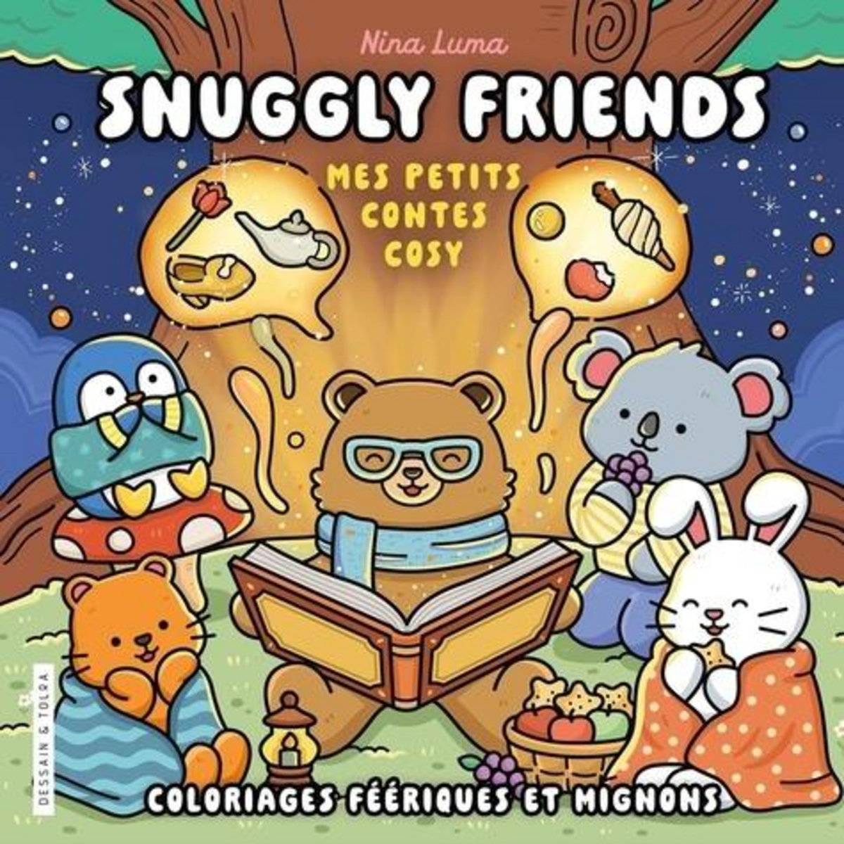 SNUGGLY FRIENDS. MES PETITS CONTES COSY, Luma Nina