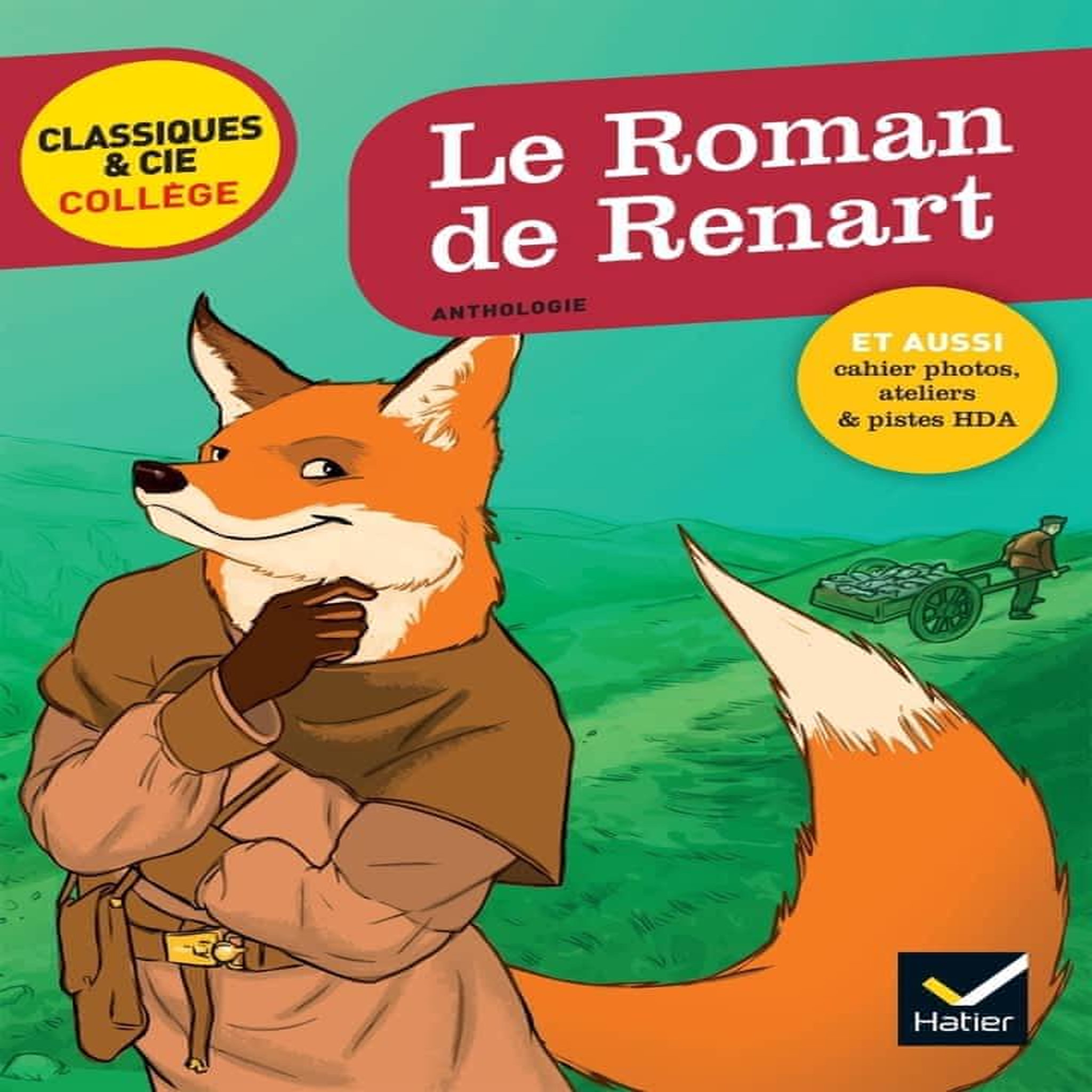 LE ROMAN DE RENART, Vismes-Mokrani Laurence de