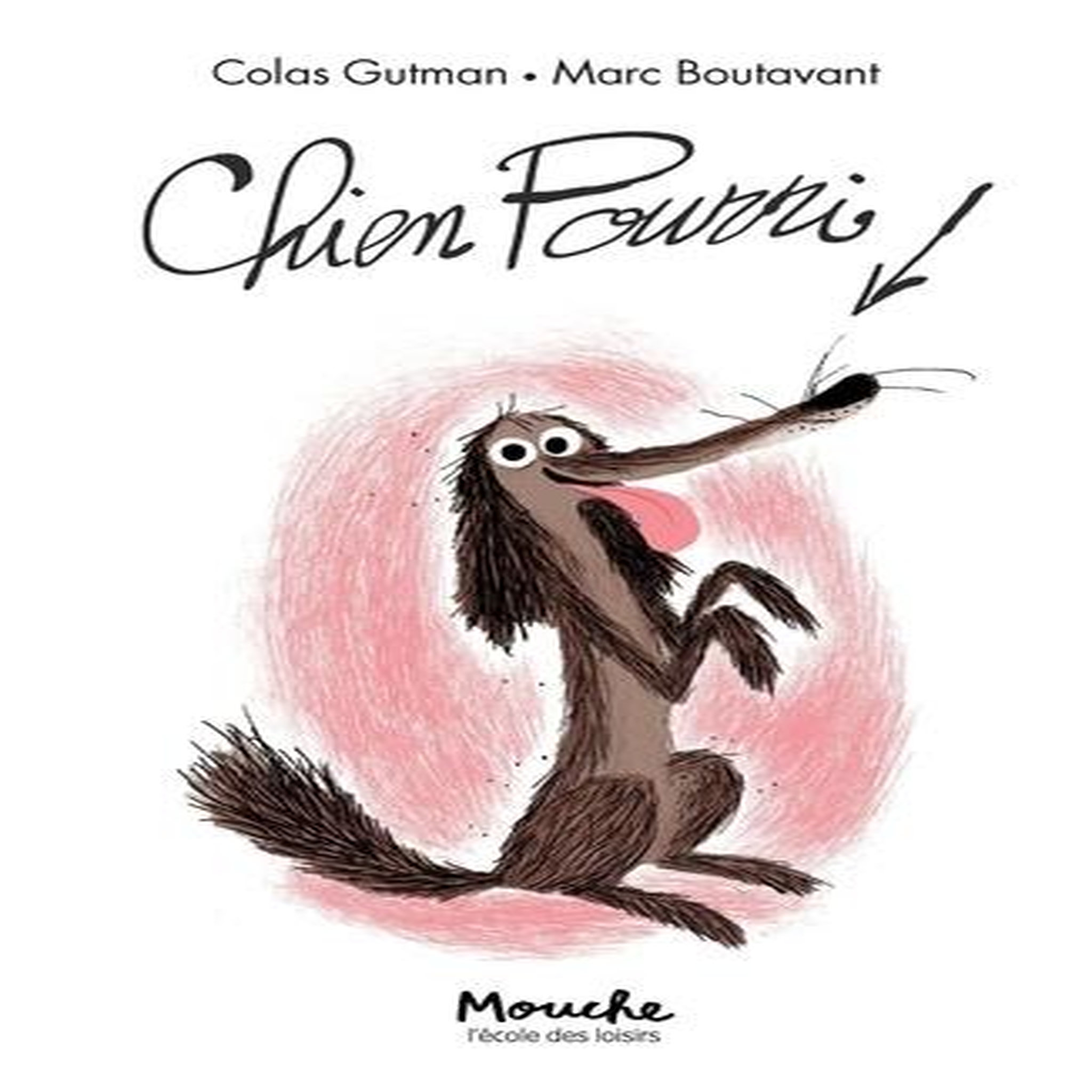 CHIEN POURRI ! TOME 1 , Gutman Colas