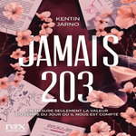 JAMAIS 203, Jarno Kentin