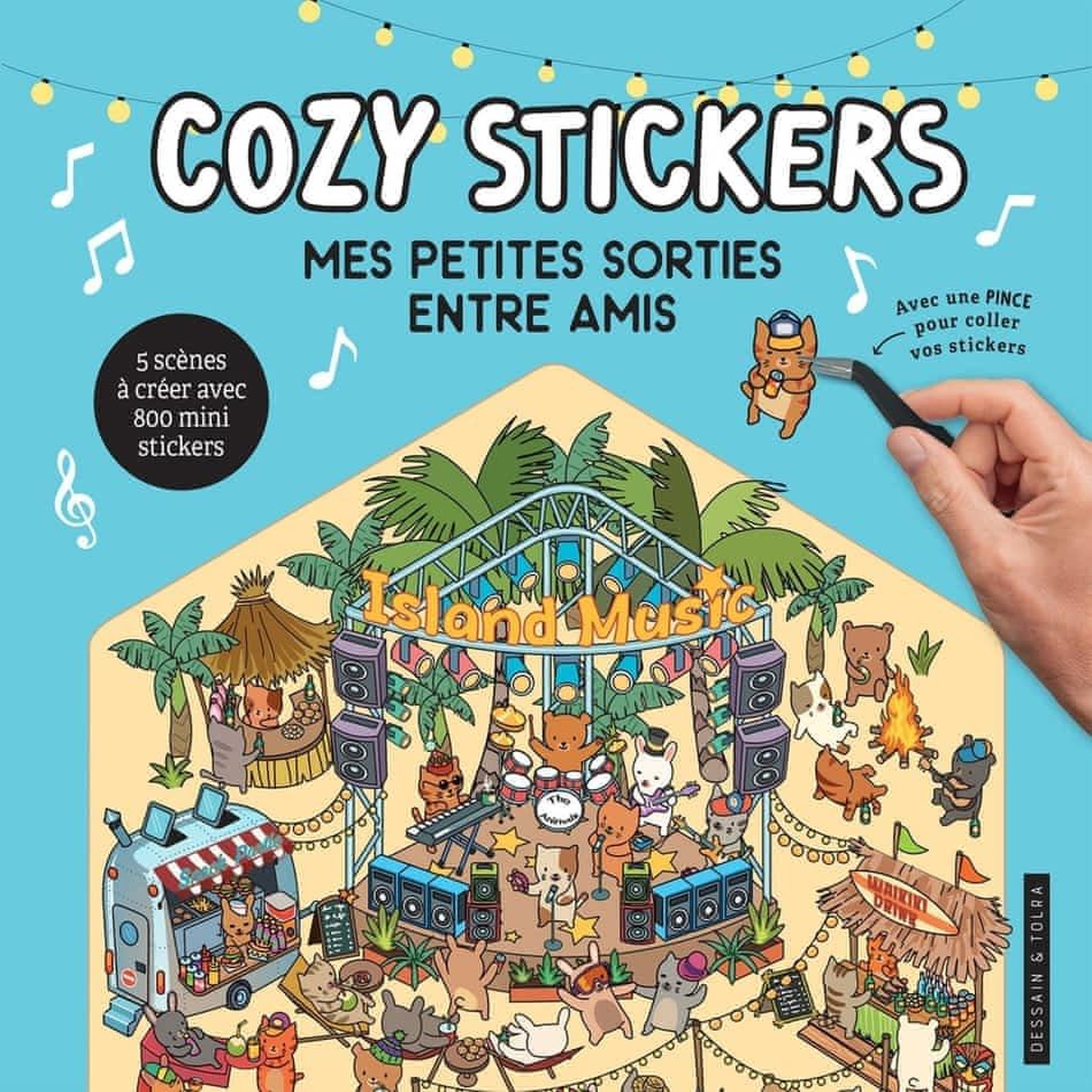 MES PETITES SORTIES ENTRE AMIS. 5 SCENES A CREER AVEC 800 MINI STICKERS. AVEC UNE PINCE POUR COLLER VOS STICKERS, Boyer Alain