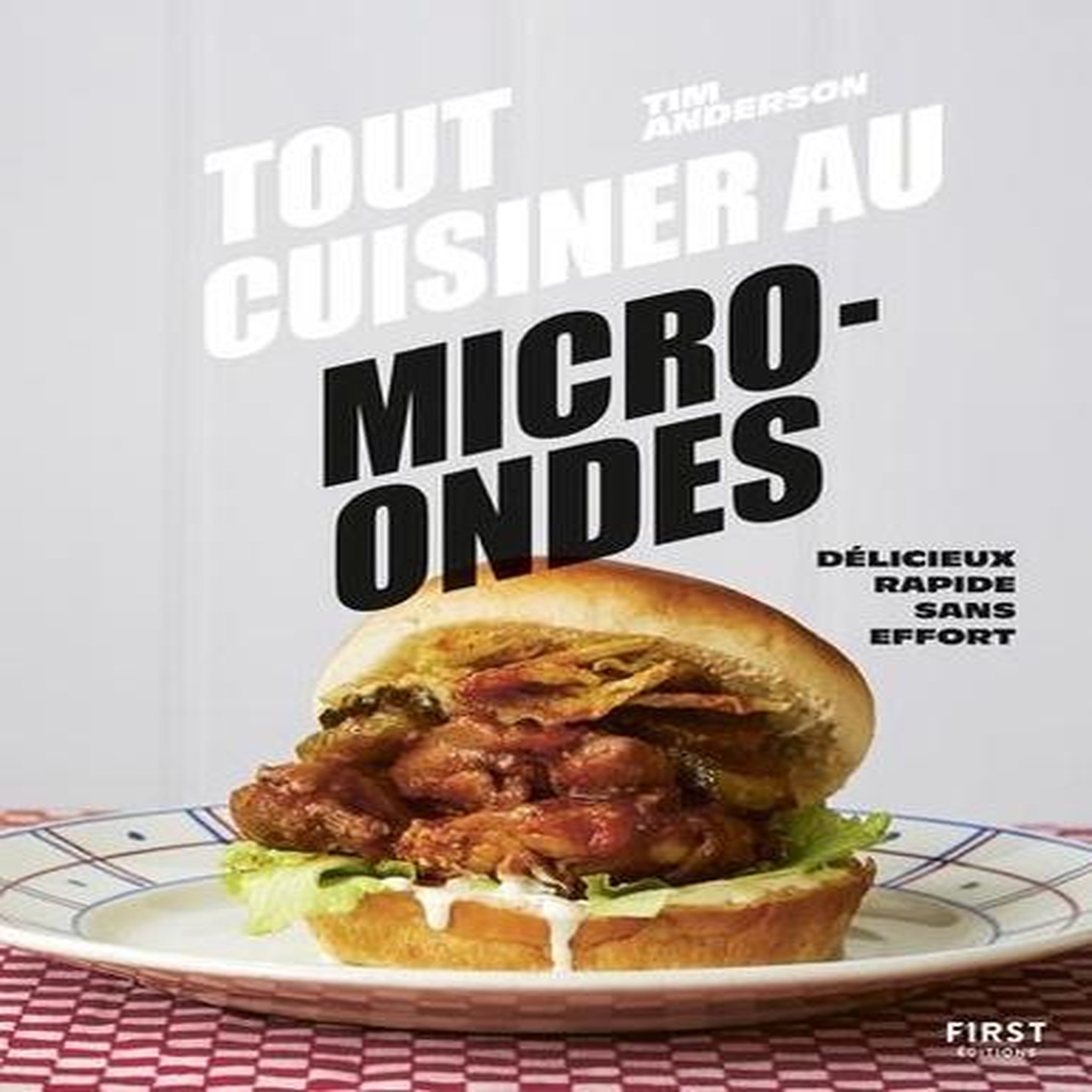 TOUT CUISINER AU MICRO-ONDES, Anderson Tim