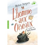 L'HOMME AUX OISEAUX, Burgess Melvin