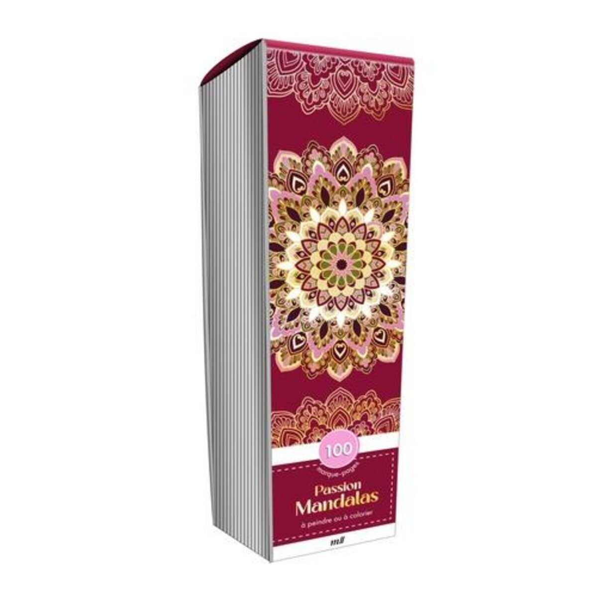 PASSION MANDALAS. 100 MARQUE-PAGES A PEINDRE OU A COLORIER, EDITION DE LUXE, Merci les livres