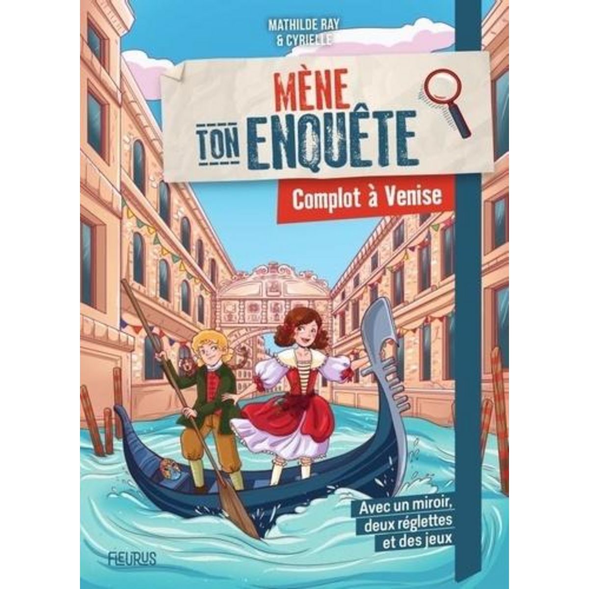 COMPLOT A VENISE, Ray Mathilde