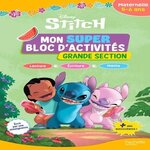 MON SUPER BLOC D'ACTIVITES STITCH GRANDE SECTION. MATERNELLE 5-6 ANS, Leroux-Manoury Emmanuelle