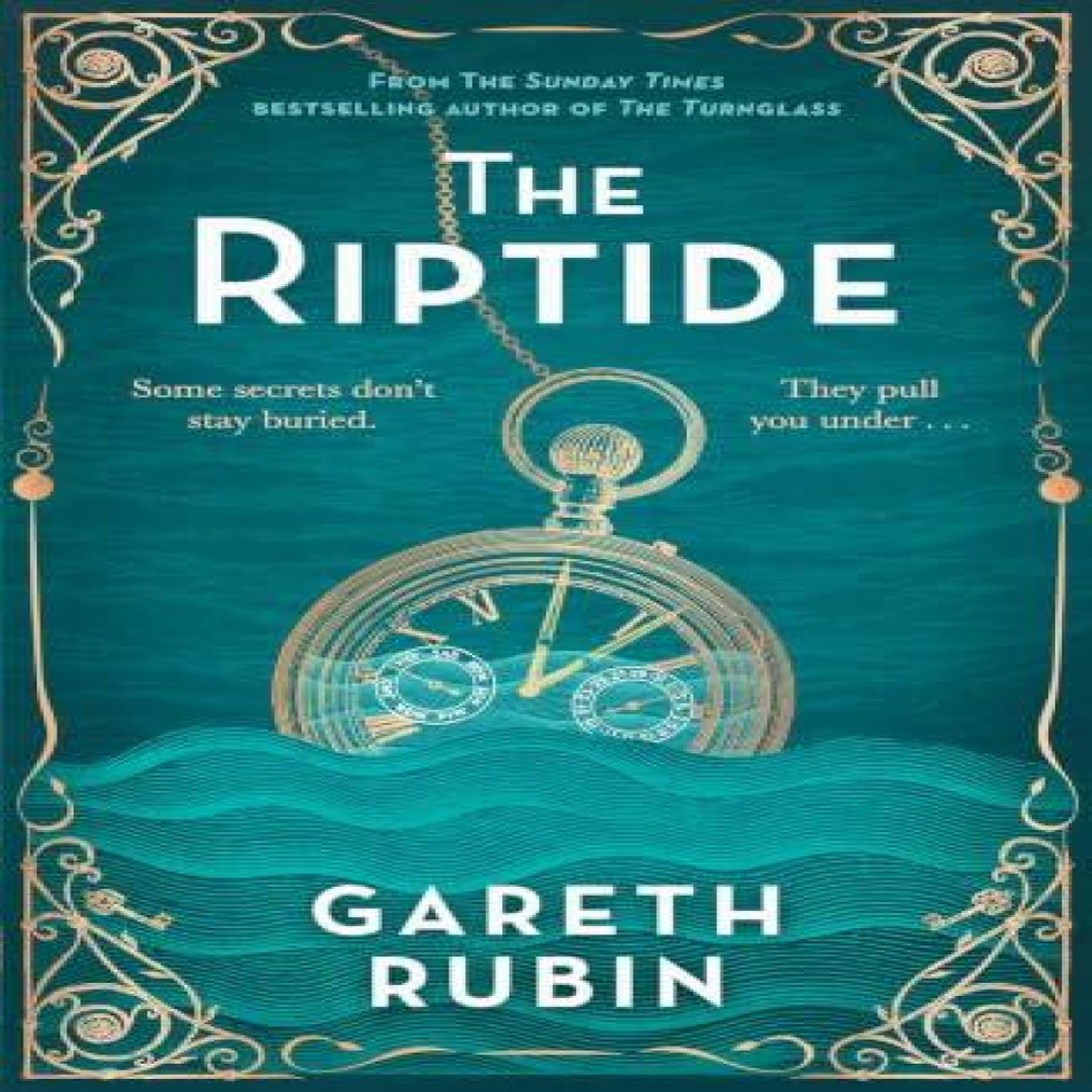 LIVRES The Riptide : From Sunday Times bestselling author Gareth Rubin comes a dazzling mystery in which one man's past is written in blood - but his future is still unwritten