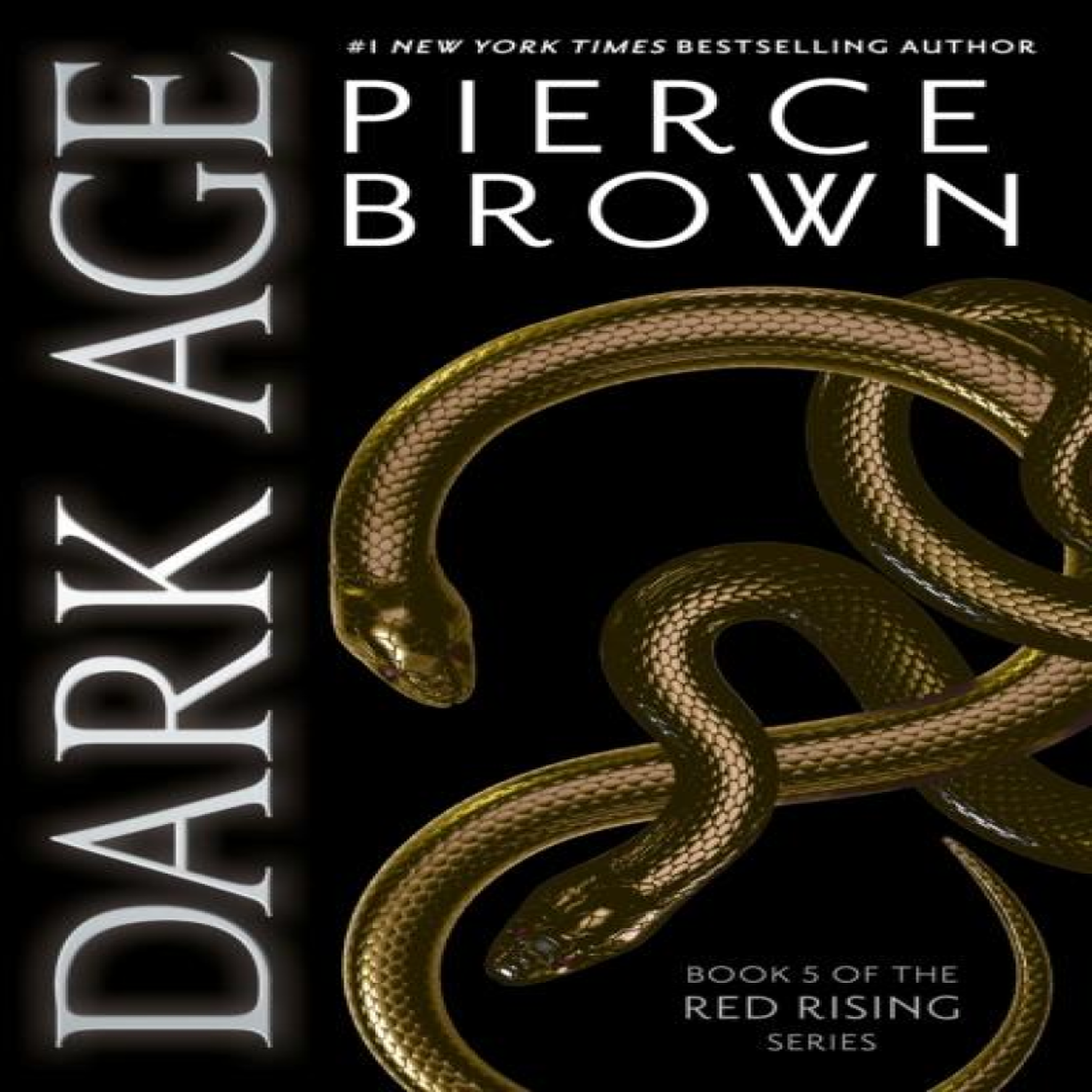 LIVRES Dark Age : the thrilling fifth book in the globally bestselling dystopian science fiction series RED RISING