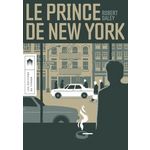 LE PRINCE DE NEW YORK, Daley Robert