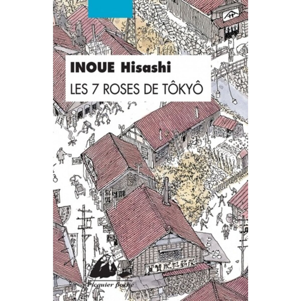 LES 7 ROSES DE TOKYO, Inoue Hisashi pas cher Auchan.fr