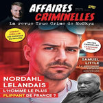 AFFAIRES CRIMINELLES N° 5, DECEMBRE 2025 JANVIER - FEVRIER 2026 : LES SECTES, McSkyz