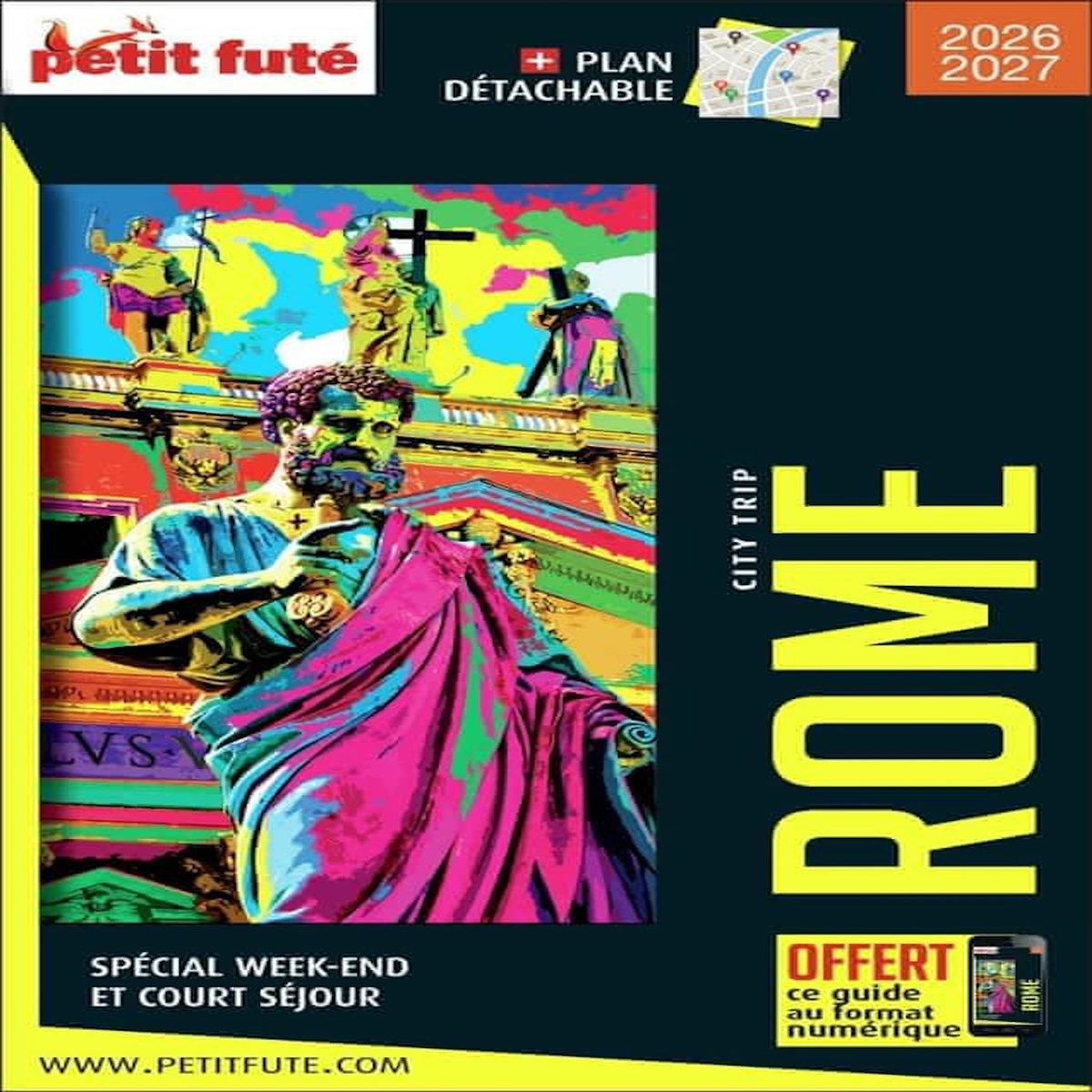 ROME. EDITION 2026. AVEC 1 PLAN DETACHABLE, Petit Futé