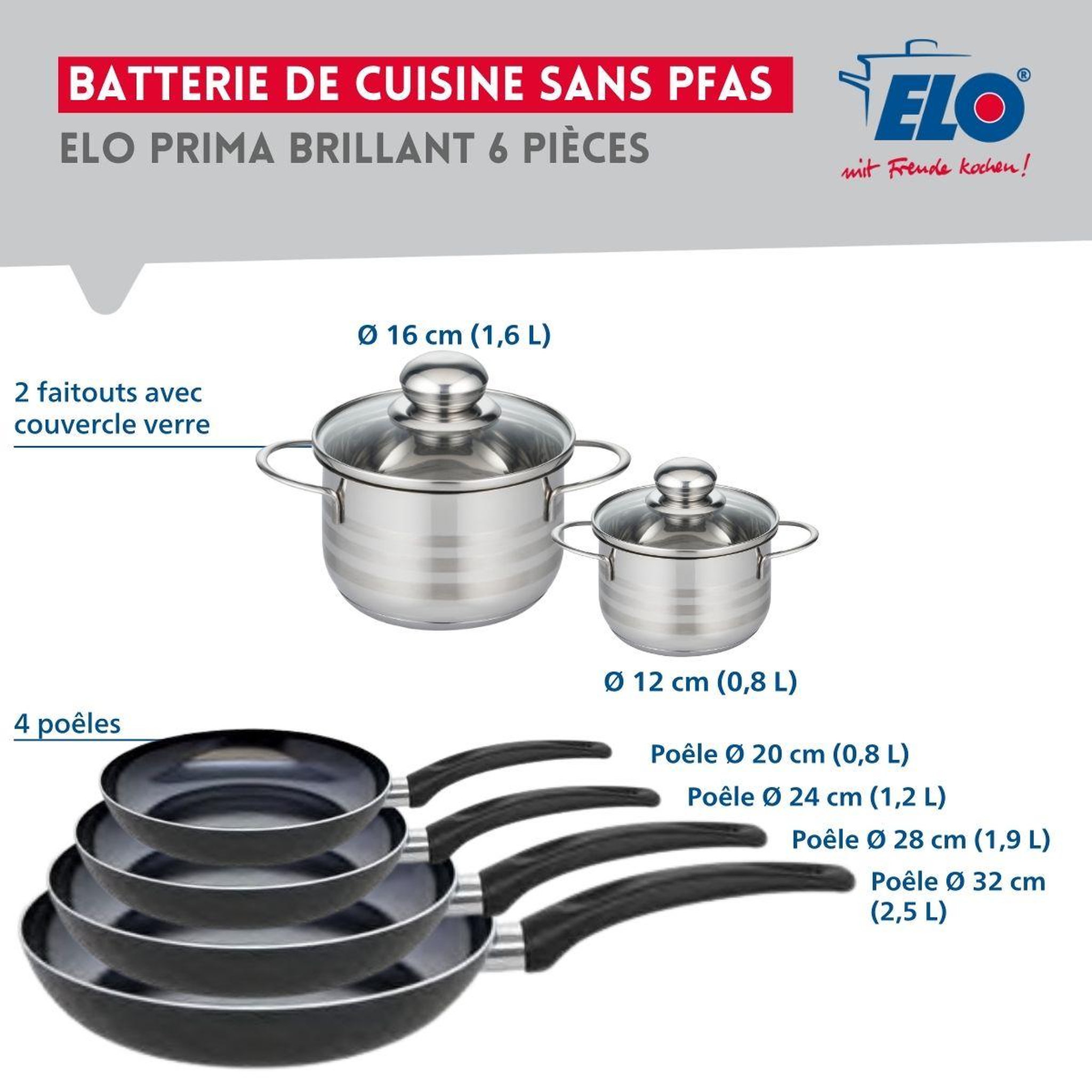 Voir la diapositive 2 : ELO Ensemble de 4 poêles de cuisson 20, 24, 28 et 32 cm et 2 faitouts 12 et 16 cm elo prima brillant