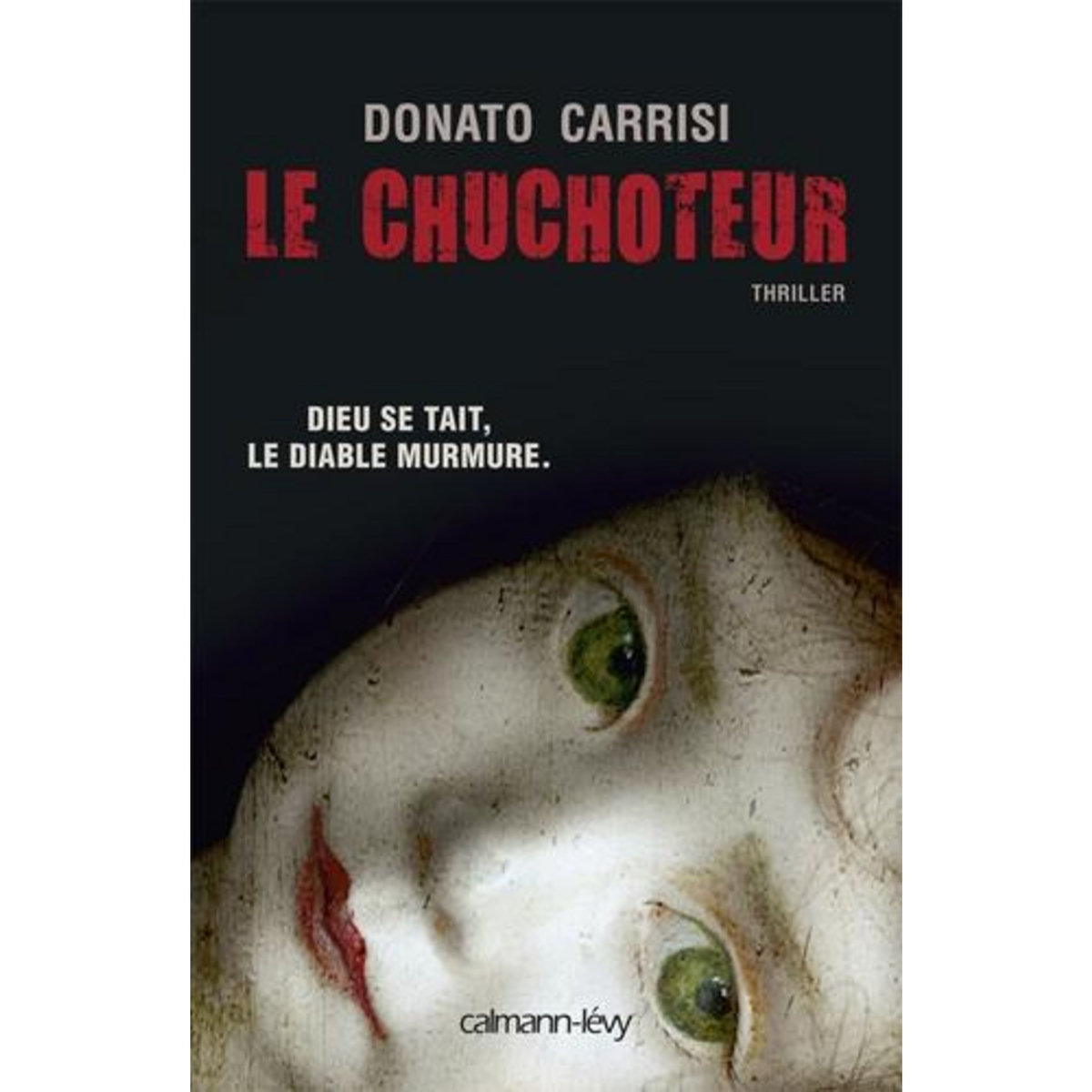 LE CHUCHOTEUR, Carrisi Donato