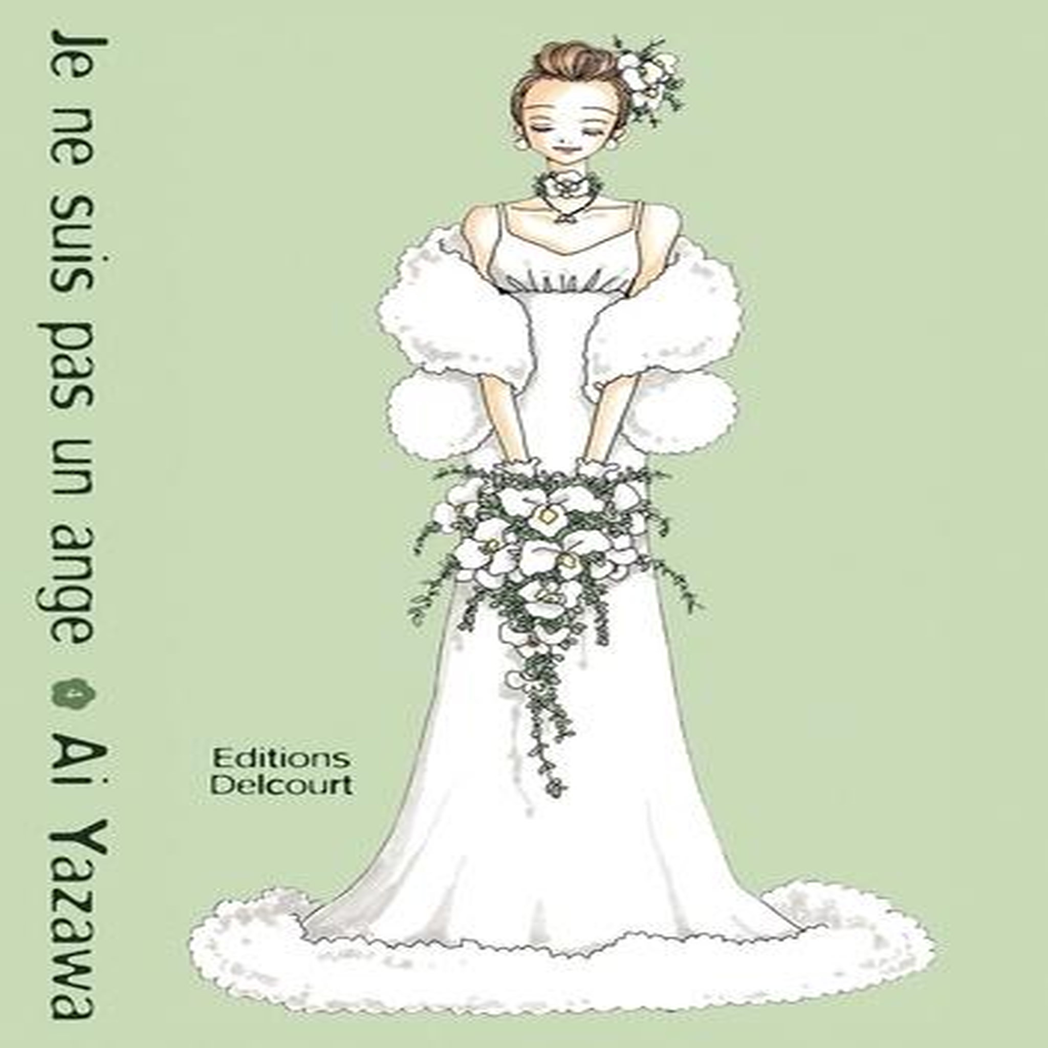 JE NE SUIS PAS UN ANGE TOME 4, Yazawa Ai