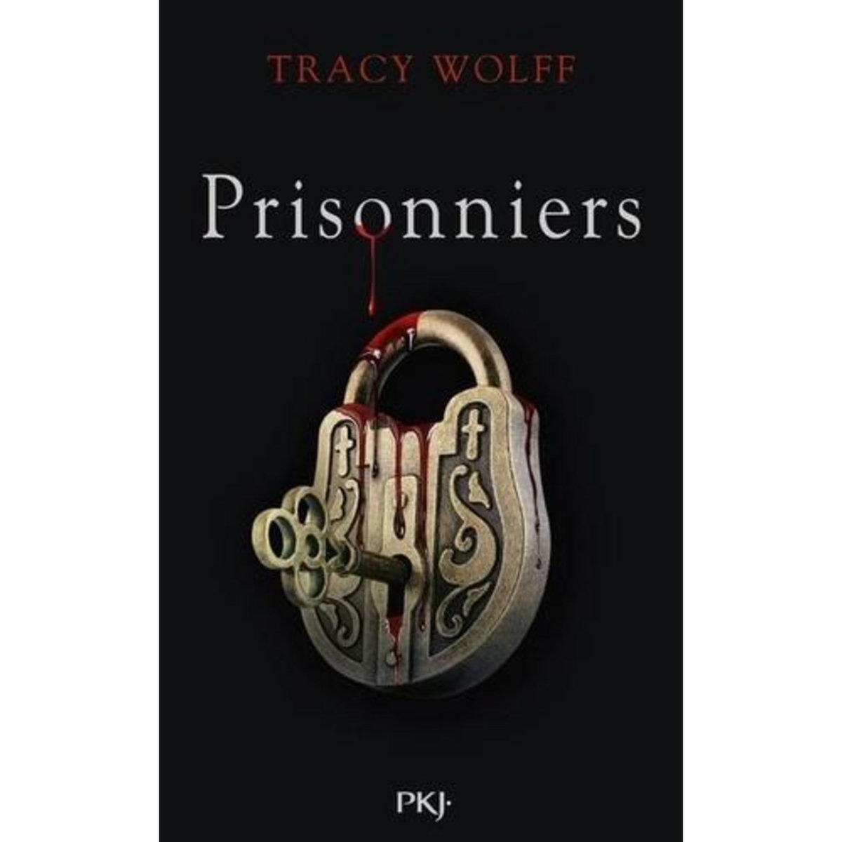 ASSOIFFES TOME 4 : PRISONNIERS, Wolff Tracy
