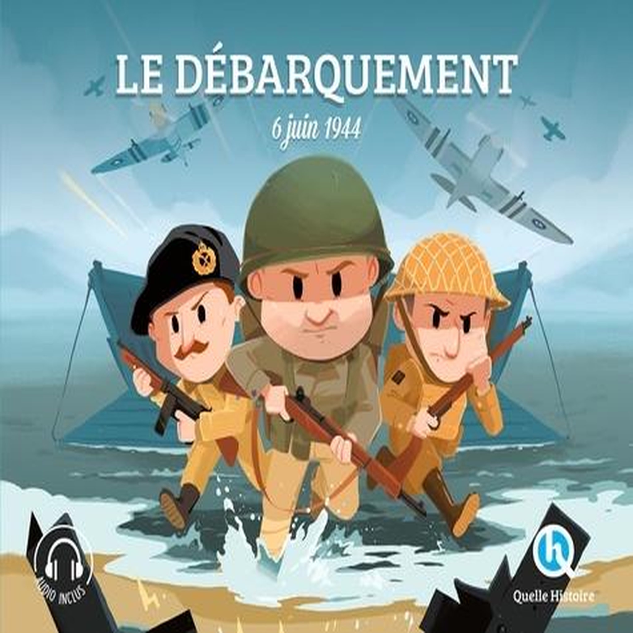 LE DEBARQUEMENT. 6 JUIN 1944, Gouazé Julie