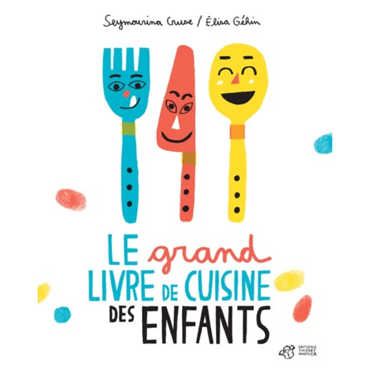 Le grand livre de cuisine des enfants, Cruse Seymourina pas cher