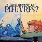 A QUOI REVENT LES PIEUVRES ?, Dos Santos Alex