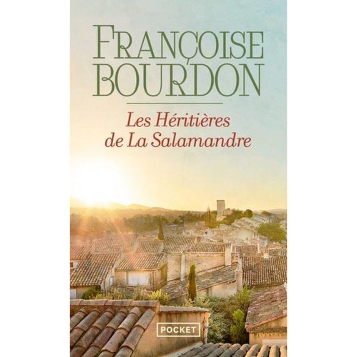 LES HERITIERES DE LA SALAMANDRE, Bourdon Françoise