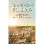 LES HERITIERES DE LA SALAMANDRE, Bourdon Françoise