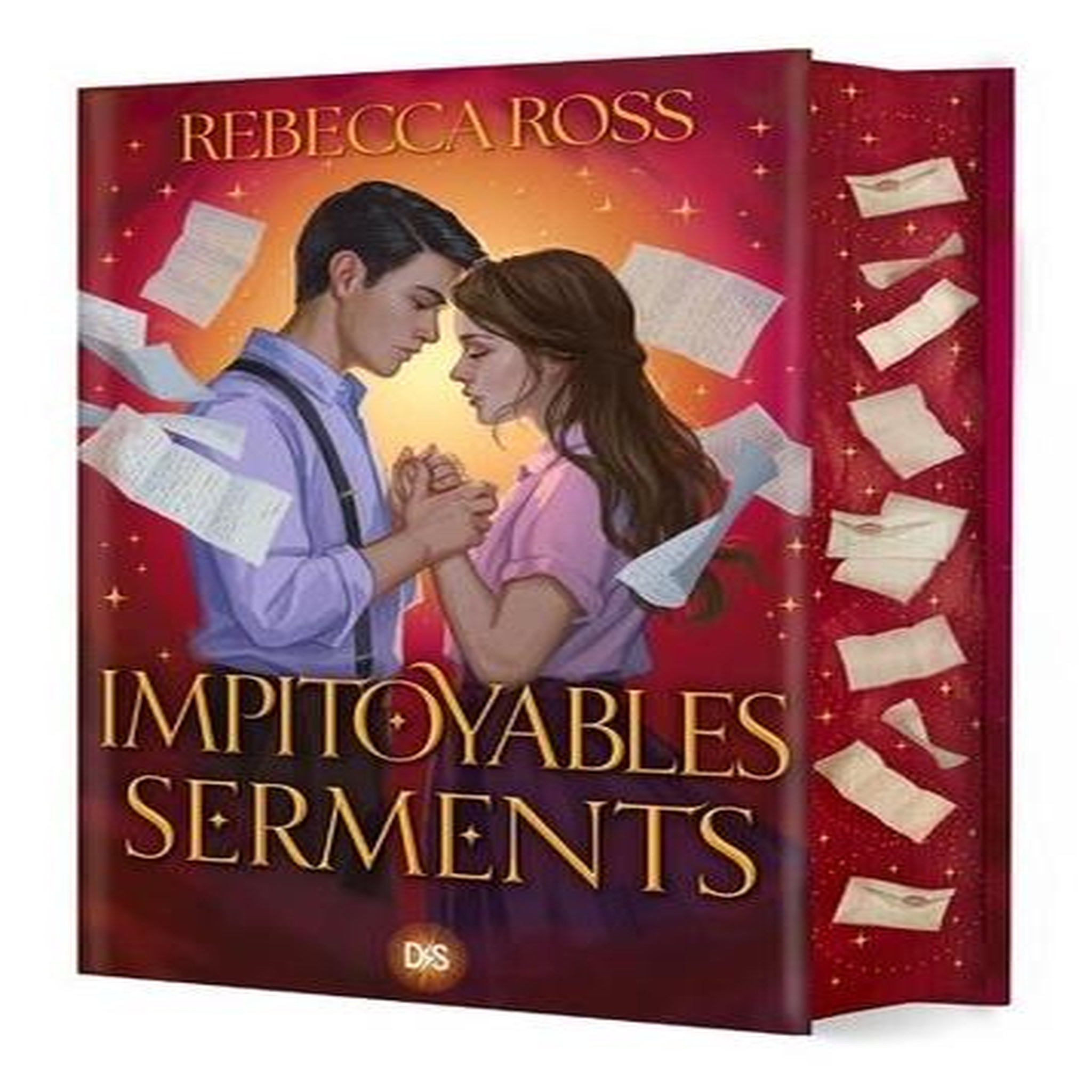 LETTRES D'ENCHANTEMENT TOME 2 : IMPITOYABLES SERMENTS. EDITION COLLECTOR, Ross Rebecca