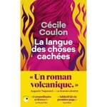 LA LANGUE DES CHOSES CACHEES, Coulon Cécile