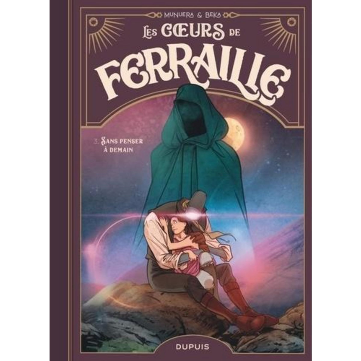 LES COEURS DE FERRAILLE TOME 3 : SANS PENSER A DEMAIN, Munuera José Luis