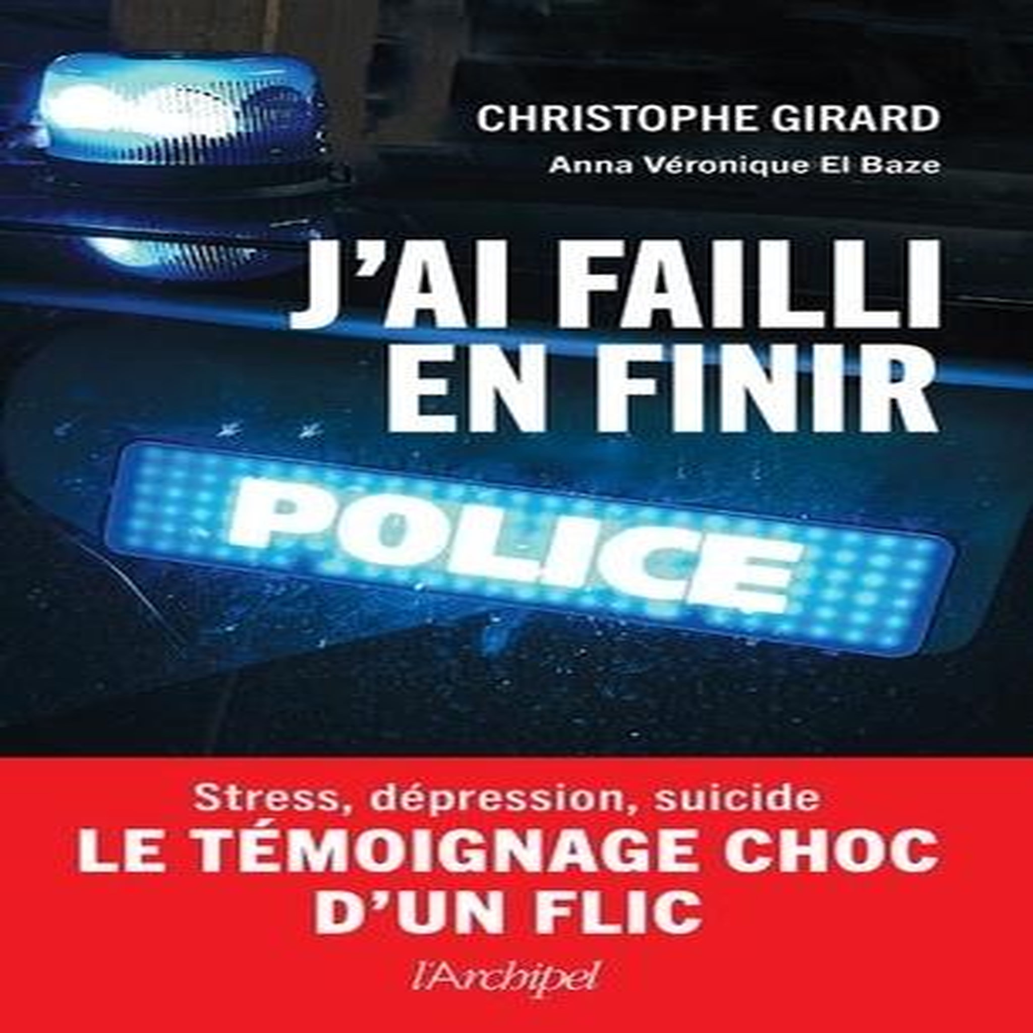 J'AI FAILLI EN FINIR, Girard Christophe