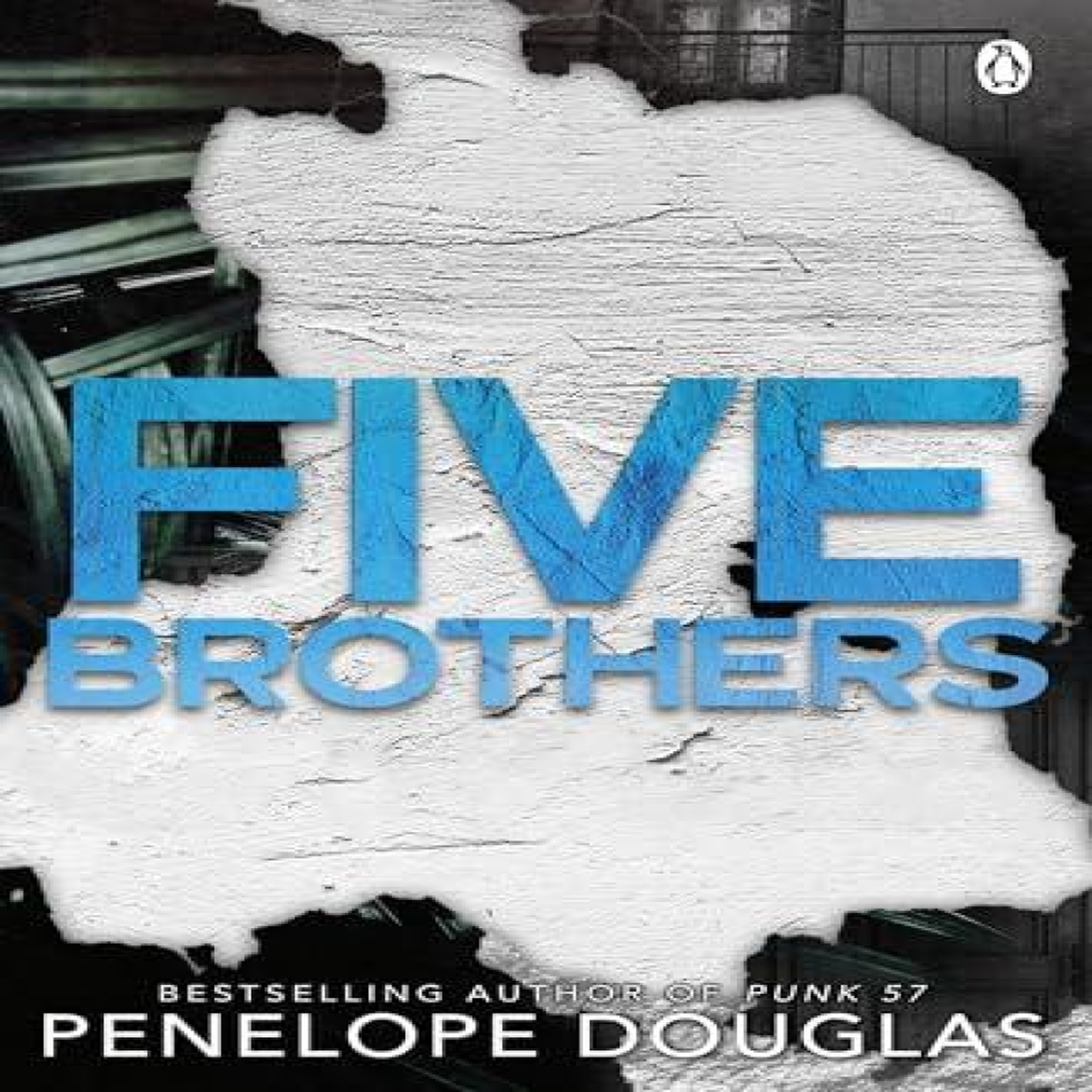 LIVRES Five Brothers - Penelope Douglas
