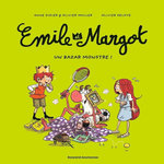 EMILE ET MARGOT TOME 3 : UN BAZAR MONSTRE !, Didier Anne