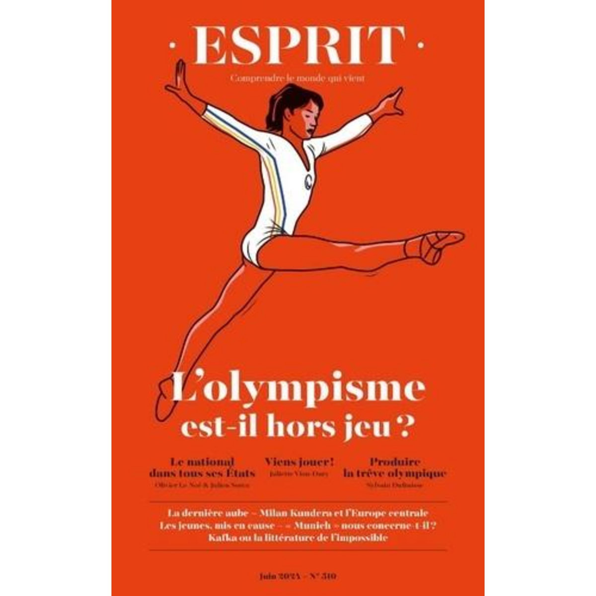 ESPRIT N° 510, JUIN 2024 : L'OLYMPISME EST-IL UN JEU ?, Dujin Anne