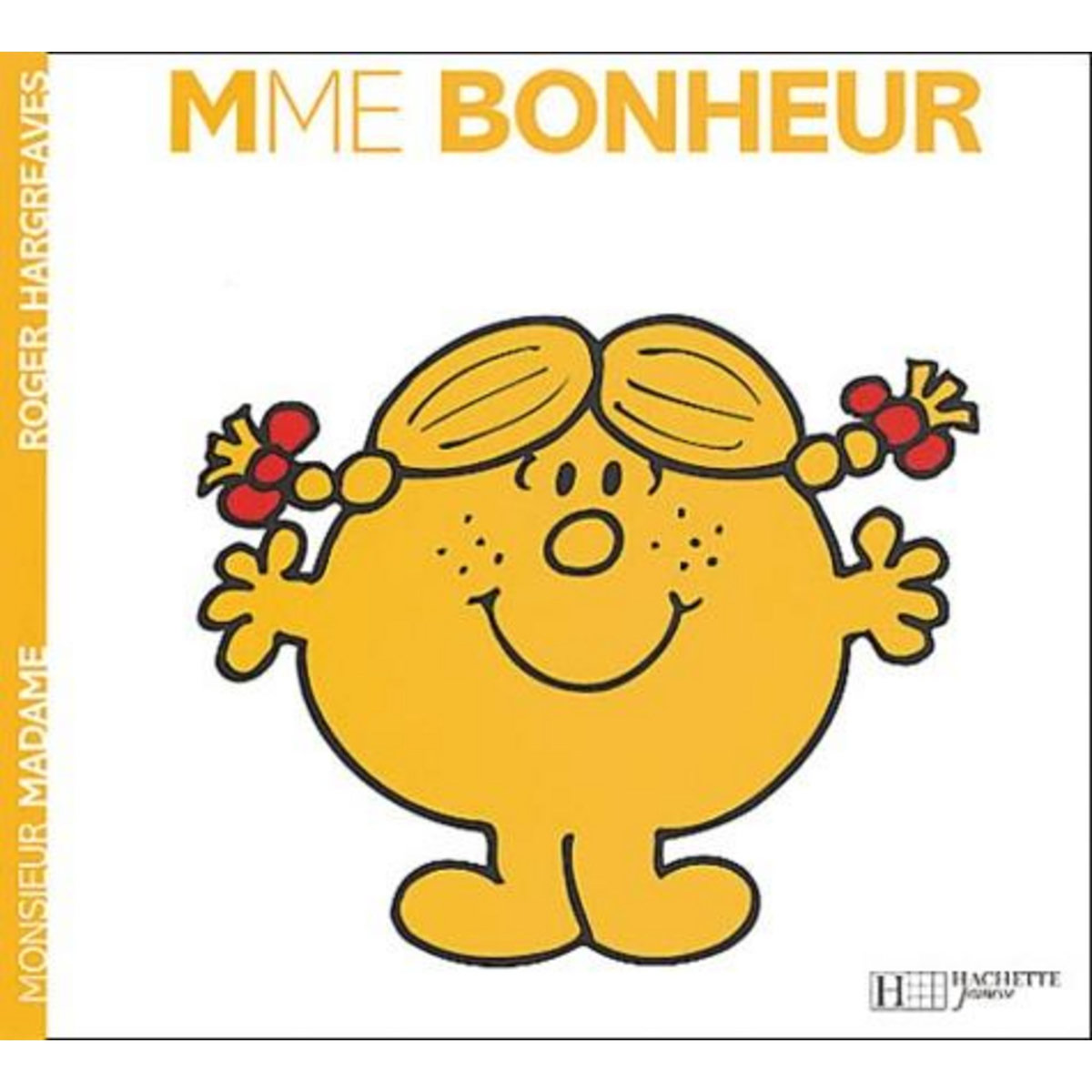 MADAME BONHEUR, Hargreaves Roger