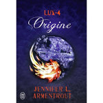 LUX TOME 4 : ORIGINE, Armentrout Jennifer L.