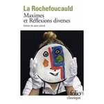 REFLEXIONS OU SENTENCES ET MAXIMES MORALES. SUIVI DE REFLEXIONS DIVERSES ET DES MAXIMES DE MADAME DE SABLE, 2E EDITION REVUE ET CORRIGEE, La Rochefoucauld François-Armand-Frédéric de