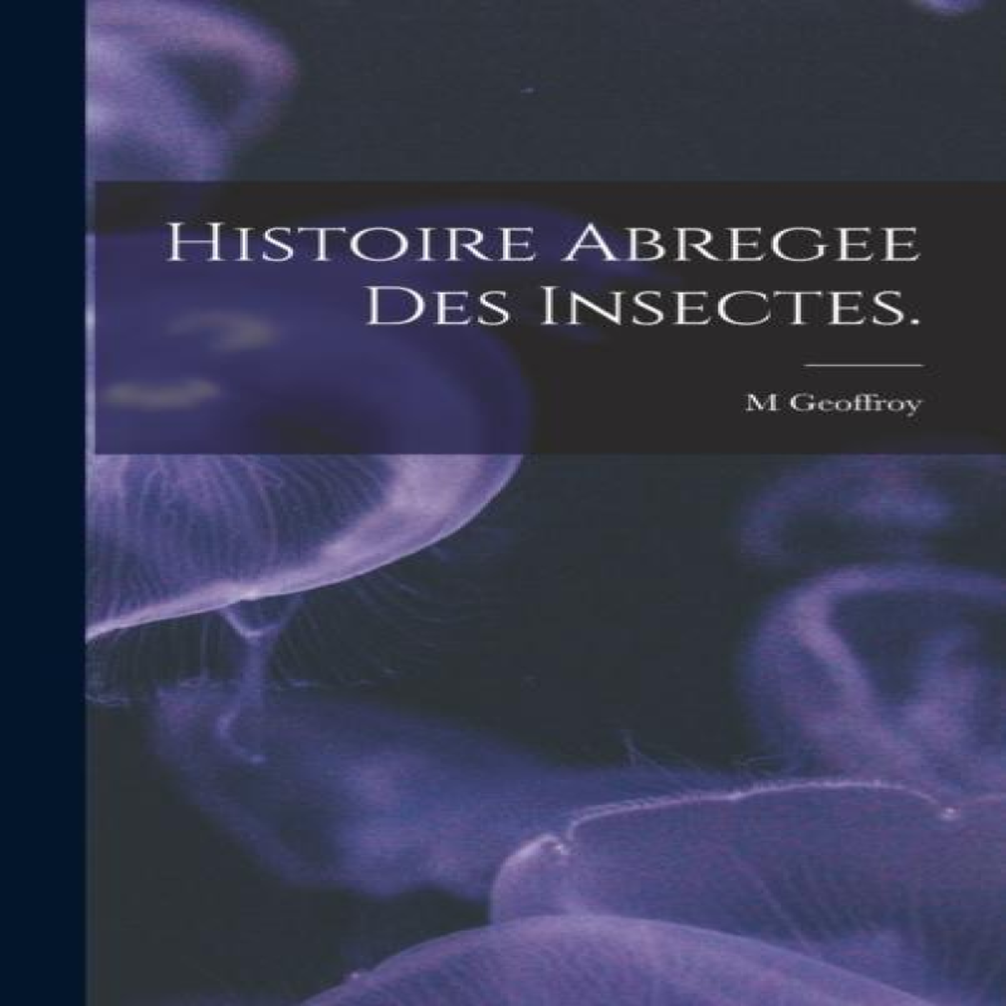 LIVRES Histoire Abregee Des Insectes.