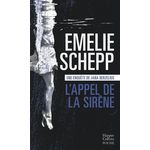 JANA BERZELIUS : L'APPEL DE LA SIRENE, Schepp Emelie