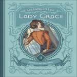 LES ENQUETES DE LADY GRACE TOME 2 : MYSTERE SUR LES MERS, Finney Patricia