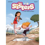 LES SISTERS TOME 8 : TOUT POUR LUI PLAIRE !, Cazenove Christophe