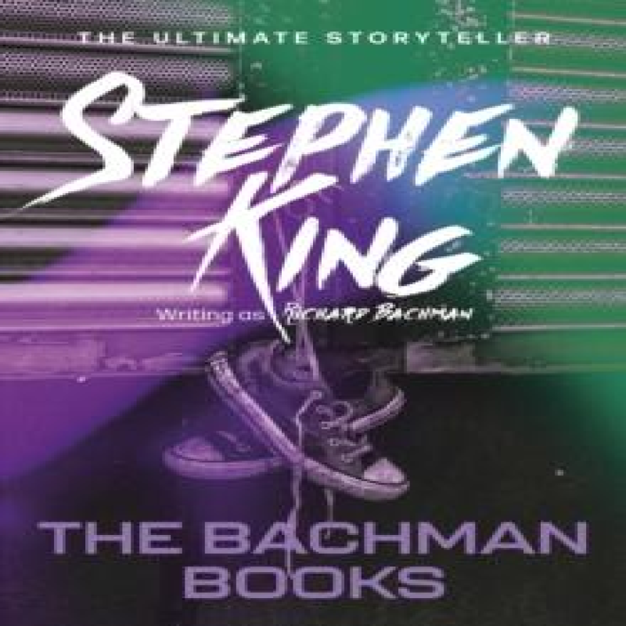 LIVRES The Bachman Books : from No. 1 bestseller Stephen King writing as Richard Bachman
