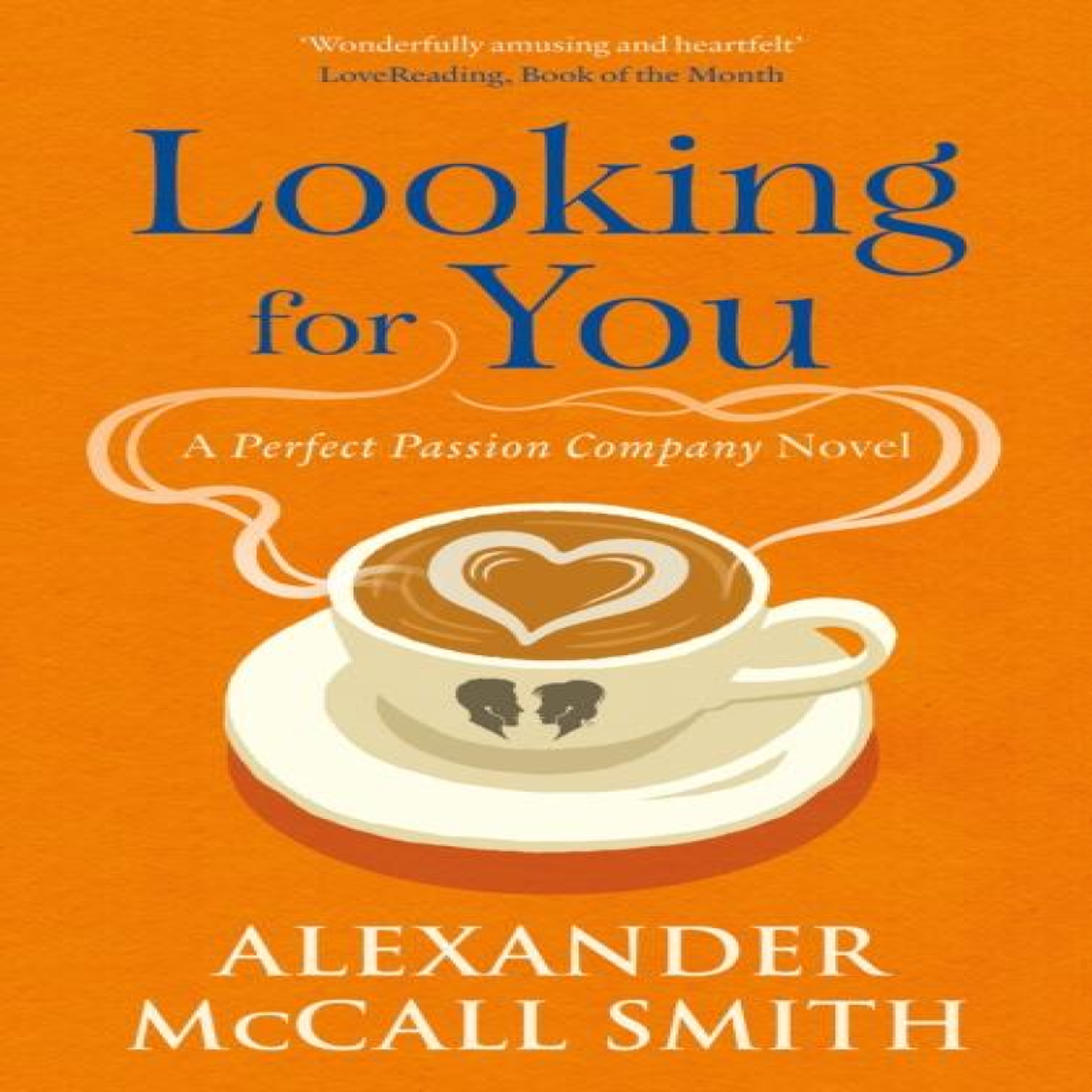 LIVRES Looking for You - Alexander McCall Smith