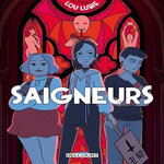 SAIGNEURS, Lubie Lou