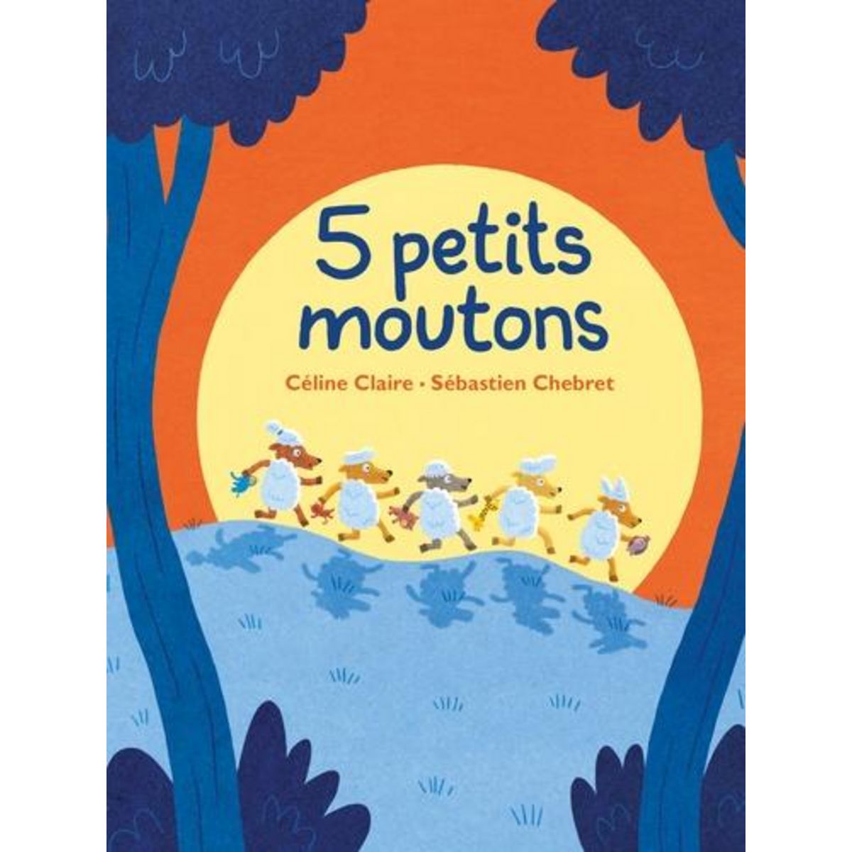 5 PETITS MOUTONS, Chebret Sébastien