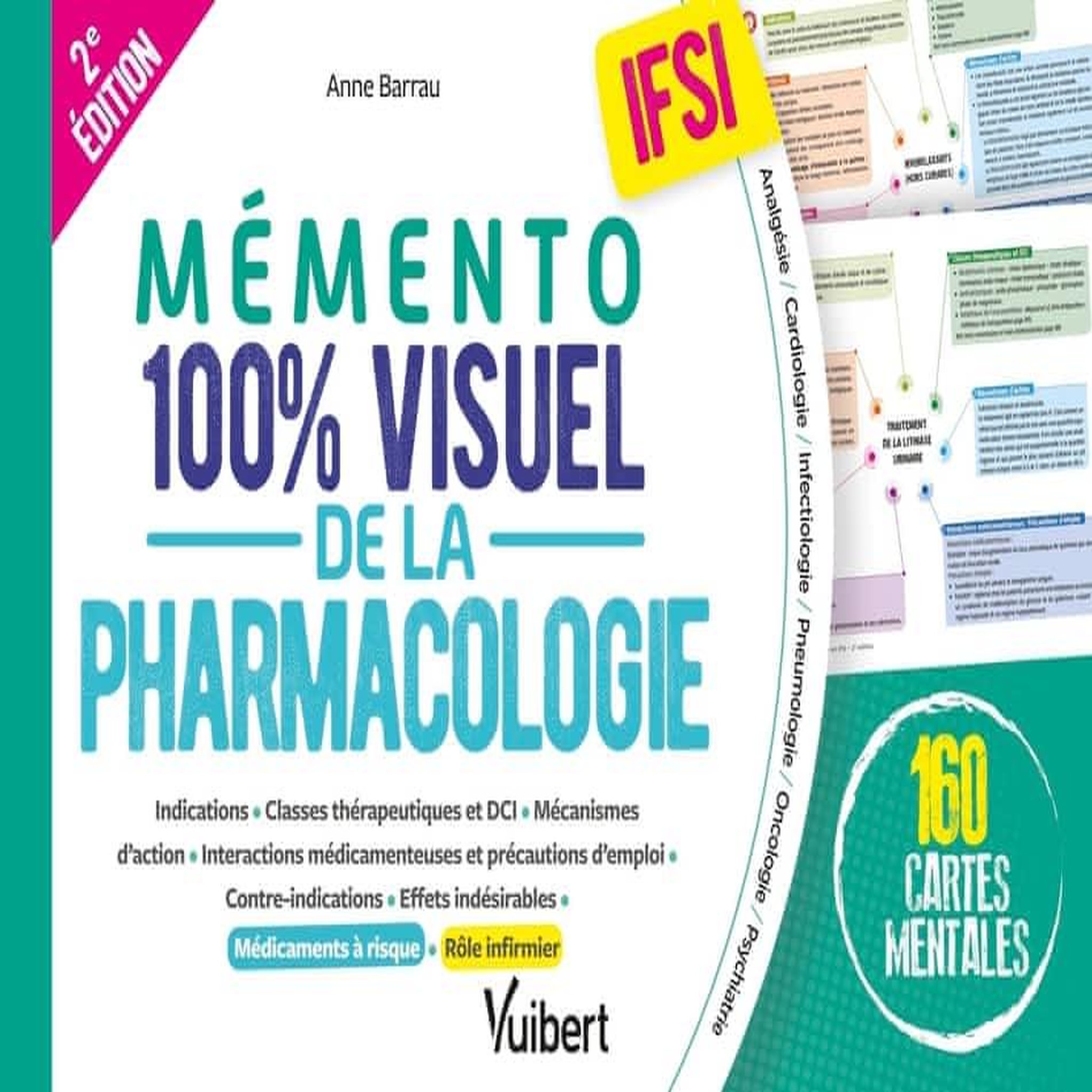 MEMENTO 100% VISUEL DE LA PHARMACOLOGIE EN IFSI. 160 CARTES MENTALES, 2E EDITION, Barrau Anne
