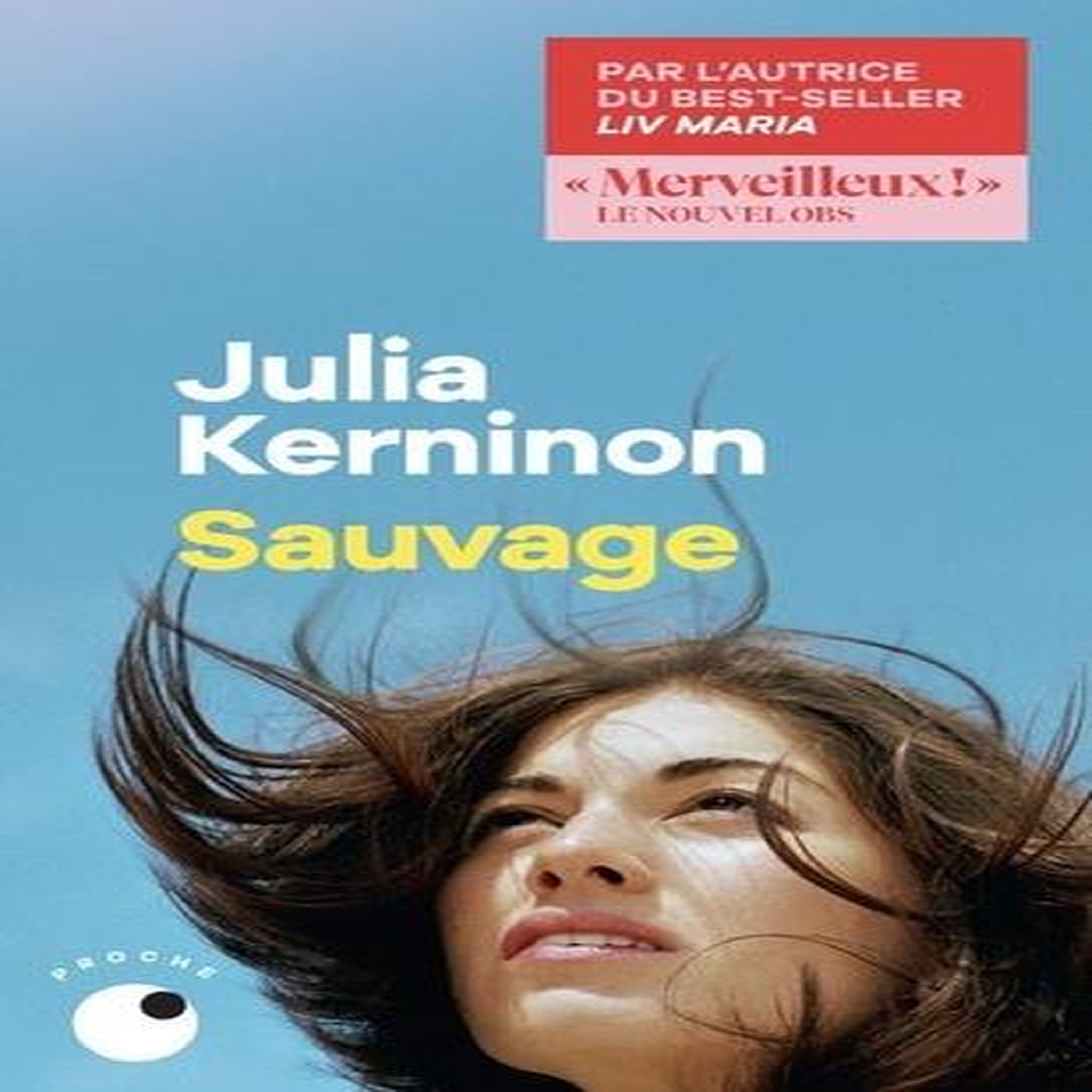 SAUVAGE, Kerninon Julia