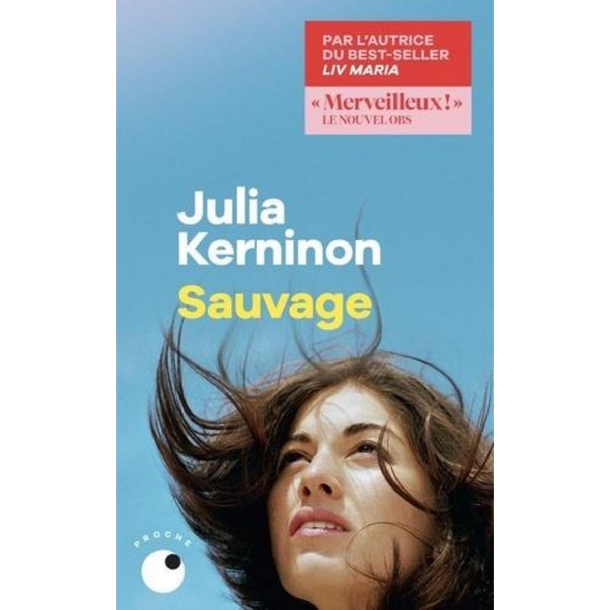 SAUVAGE, Kerninon Julia